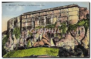 Carte Postale Ancienne Belfort Le Château et le Lion