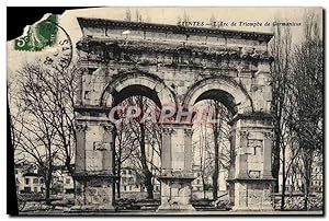 Carte Postale Ancienne Saintes L'Arc De Triomphe De Germanicus