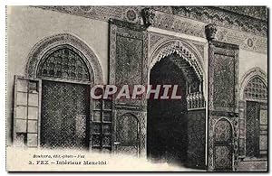Carte Postale Ancienne Fez Intérieur Menebhi