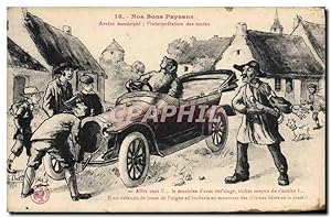 Carte Postale Ancienne Fantaisie Automobile Nos bons paysans Arrete municipal L'interprétation de...