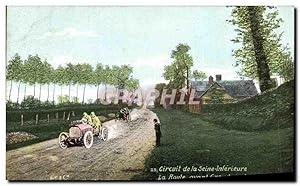 Carte Postale Ancienne Automobile Circuit de la Seine Inferieure La route avant Grandcourt