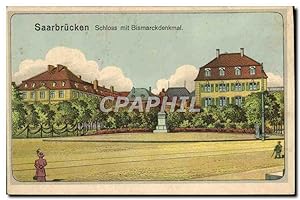 Carte Postale Ancienne Saarbrucken Schloss mit Bismarckdenkaml