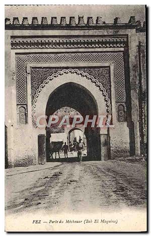 Carte Postale Ancienne Fez Porte Du Mechouar Bab el Moquina