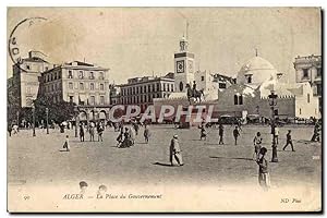 Carte Postale Ancienne Alger La place du gourvernement