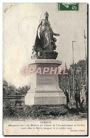 Carte Postale Ancienne Corbeil Monument eleve a la Memoire des Enfants de l'arrondissement Militaria