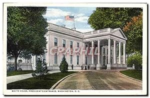 Carte Postale Ancienne White House Presidents Entrance Washington