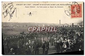 Carte Postale Ancienne Avion Aviation Circuit de l'Est Champ d'aviation d'Issy les Moulineaux Asp...