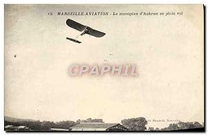 Carte Postale Ancienne Avion Aviation Marseille Aviation Le monoplan d'Aubrun en plein vol