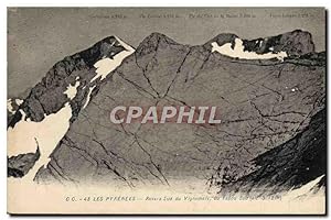 Carte Postale Ancienne Les Pyrenees Revers Sud Du Vignemale Du Tapou