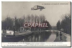 Carte Postale Ancienne Avion Aviation Premier voyage en aeroplane Farman se rend au camp de Chalo...