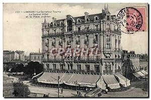 Carte Postale Ancienne Limoges Le Carrefour Tourny Le central Hôtel et la place Jourdan