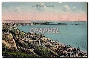 Carte Postale Ancienne Le Havre vue générale