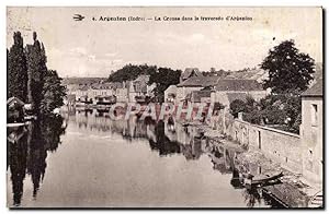 Carte Postale Ancienne Argenton La Creuse Dans La Traversee d'Argenton