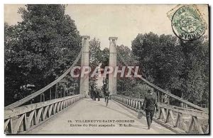 Carte Postale Ancienne Villeneuve Saint Georges Entrée du Pont Suspendu
