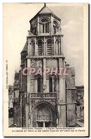 Carte Postale Ancienne Poitiers L'Eglise Sainte Radegonde le clocher et son entrée Ouest
