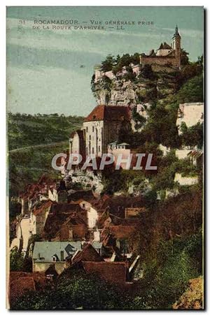 Carte Postale Ancienne Rocamadour vue générale Prise de la route d'arrivee