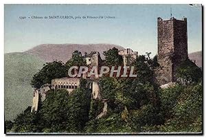 Bild des Verkufers fr Carte Postale Ancienne Chteau de Saint Ulrich Pres de Ribeauville zum Verkauf von CPAPHIL