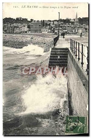 Carte Postale Ancienne Le Havre Gros Temps a la Digue Nord