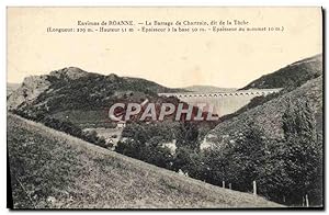 Carte Postale Ancienne Environs De Roanne Le Barrage De Chartrain dit de la Tache