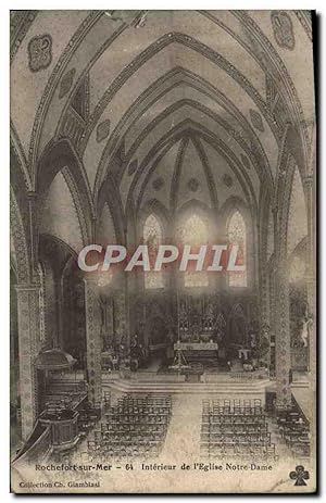 Carte Postale Ancienne Rochefort Sur Mer Intérieur De I'Eglise Notre Dame