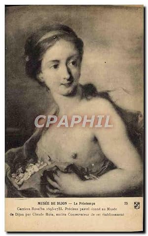 Immagine del venditore per Carte Postale Ancienne Dijon Musee Le Printemps Carriere Rosalba venduto da CPAPHIL