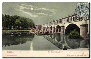 Carte Postale Ancienne Beziers Le Pont Canal