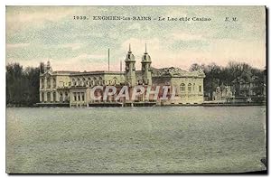 Carte Postale Ancienne Enghien Les Bains Le Lac Et Le Casino