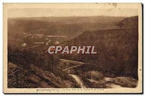 Carte Postale Ancienne Gargîlesse Le Pont et la Vallée de la Creuse