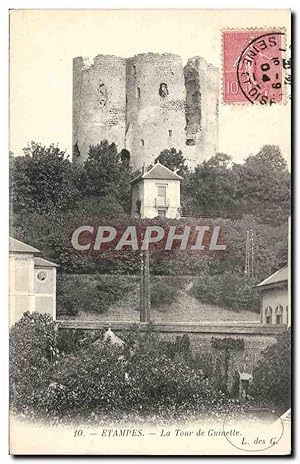 Carte Postale Ancienne Etampes La Tour De Guinette