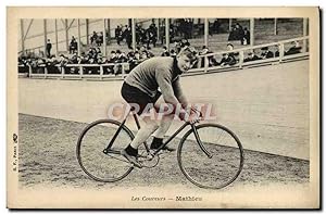 Carte Postale Ancienne Velo Cycle Cyclisme Les coureurs Mathieu