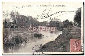 Carte Postale Ancienne La Marne De Chennevieres a Champigny