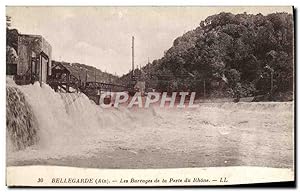 Carte Postale Ancienne Bellegarde Les Barrages De La Perte Du Rhone