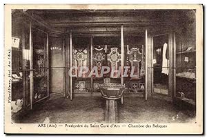 Carte Postale Ancienne Ars Presbytere du Saint Cure d'Ars Chambre des reliques