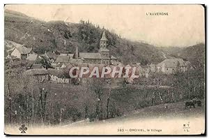 Carte Postale Ancienne L'Auvergne Orcival Le Village
