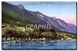 Carte Postale Ancienne Le Bourget Du Lac Le Port Le Lac Et La Dent du chat