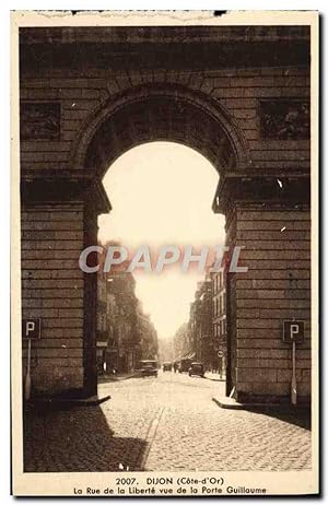 Image du vendeur pour Carte Postale Ancienne Dijon La Rue De La Libert vue De La Porte Guillaume mis en vente par CPAPHIL
