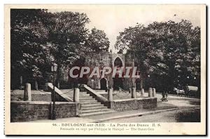 Carte Postale Ancienne Boulogne Sur Mer La Porte des Dunes