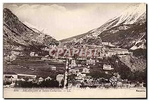 Carte Postale Ancienne Briancon et Sainte Catherine