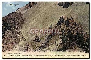 Carte Postale Ancienne Les Alpes Vallée du Queyras Route des Alpes La Casse Deserte Rochers de Gy...