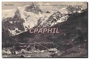 Carte Postale Ancienne Environs de La Grave Chaine de la Meije vue Du Chazelet
