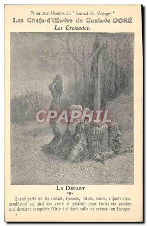 Carte Postale Ancienne Les chefs d'oeuvre de Gustave Dore Les croisades Le depart