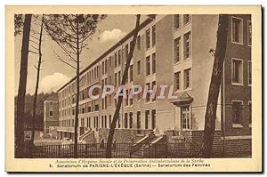 Image du vendeur pour Carte Postale Ancienne Sanatorium de Parigne Sanatorium des femmes mis en vente par CPAPHIL