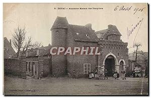 Carte Postale Ancienne Douai Ancienne Maison des Templiers