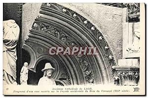 Carte Postale Ancienne Laon Ancienne Cathédrale Fragment d'une rose ouverte sur la façade occiden...
