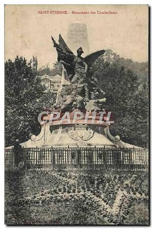 Carte Postale Ancienne Saint Etienne Monument des Combattants Militaria