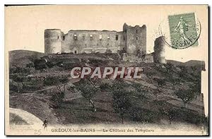 Carte Postale Ancienne Greoux Les Bains Le Château Des Templiers