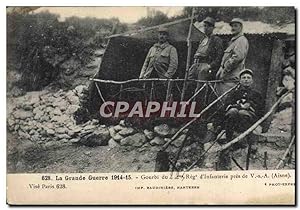 Carte Postale Ancienne Militaria La Grande Guerre Gourbi Du Reg D'Infanterie