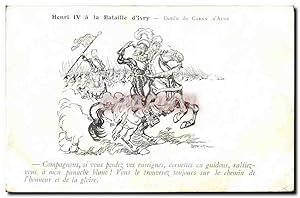 Carte Postale Ancienne Politique Satirique Henri IV a la bataille d4Ivry Caran d'Ache