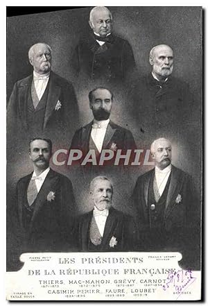 Carte Postale Ancienne Les presidents de la Republique Thiers Mac mahon Grevy Carnot Casimir Peri...