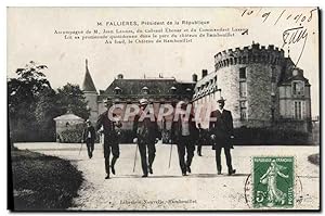 Carte Postale Ancienne President de la Republique Fallieres Château de Rambouillet